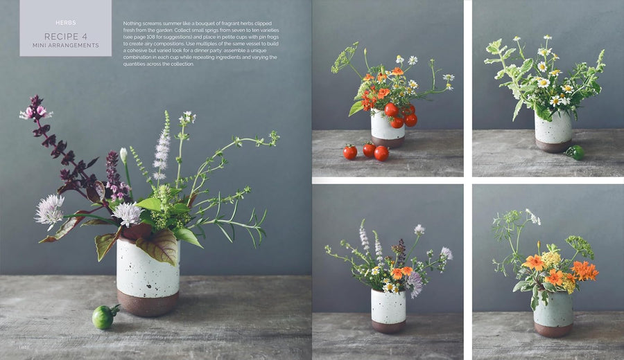 The Little Flower Recipe Book: 148 Tiny Arrangements for Every Season and Occasion